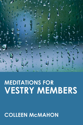 Meditations for Vestry Members