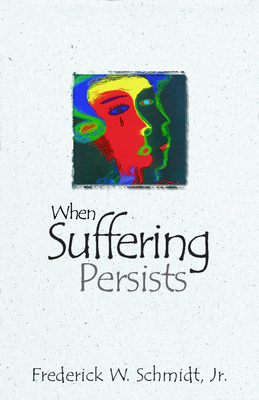 When Suffering Persists