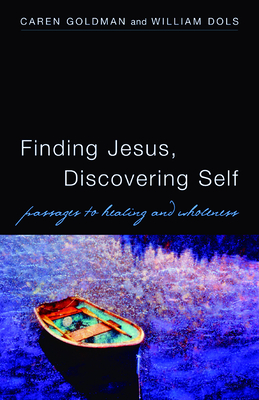 Finding Jesus, Discovering Self