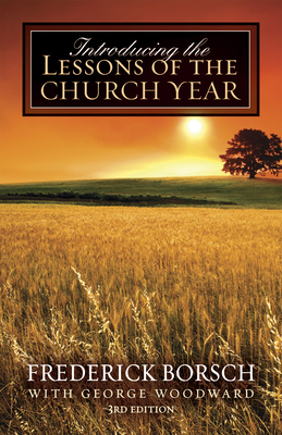 Introducing the Lessons of the Church Year