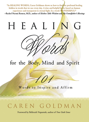 Healing Words for the Body, Mind, and Spirit