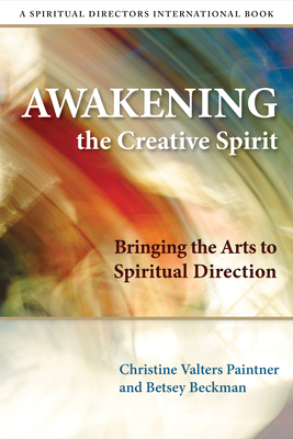 Awakening the Creative Spirit