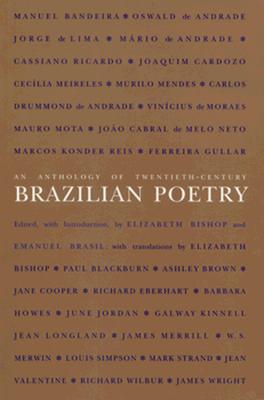 An Anthology of Twentieth-Century Brazilian Poetry