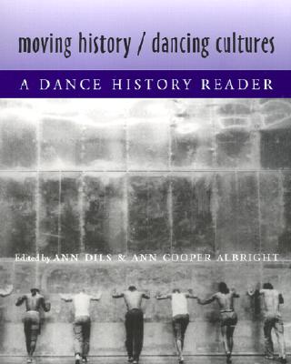 Moving History/Dancing Cultures