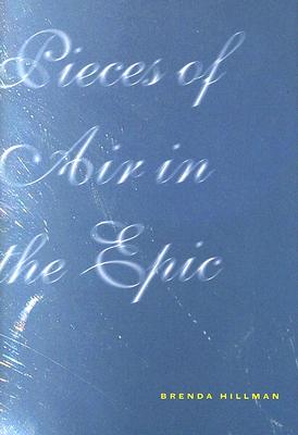 Pieces of Air in the Epic