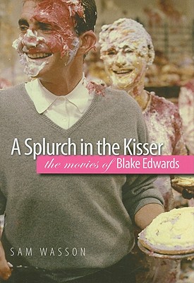 A Splurch in the Kisser