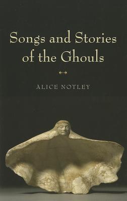 Songs and Stories of the Ghouls