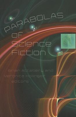 Parabolas of Science Fiction