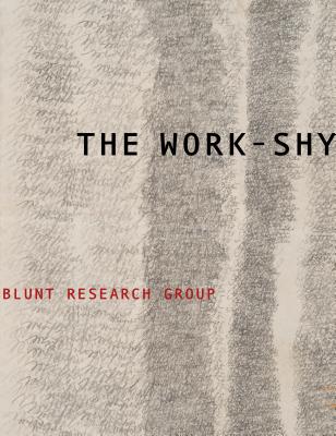 The Work-Shy