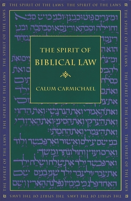 The Spirit of Biblical Law