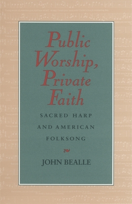 Public Worship, Private Faith