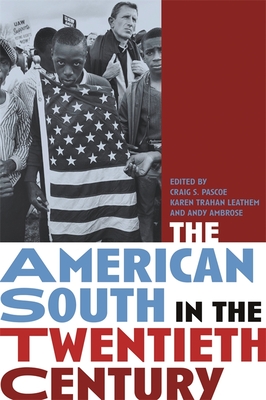 The American South in the Twentieth Century