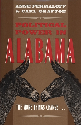 Political Power in Alabama – The More Things Change . . .
