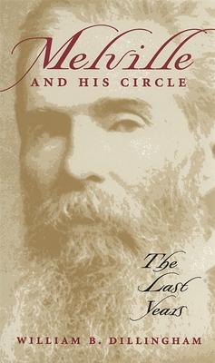 Melville and His Circle