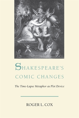 Shakespeare''s Comic Changes