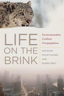 Life on the Brink – Environmentalists Confront Overpopulation