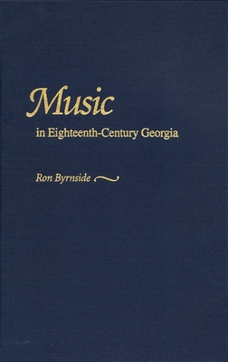 Music in Eighteenth–Century Georgia
