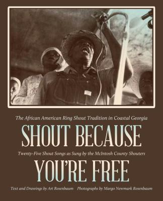 Shout Because You're Free