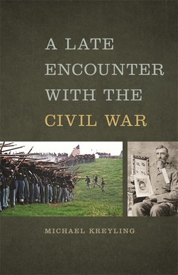 A Late Encounter with the Civil War