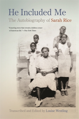 He Included Me – The Autobiography of Sarah Rice