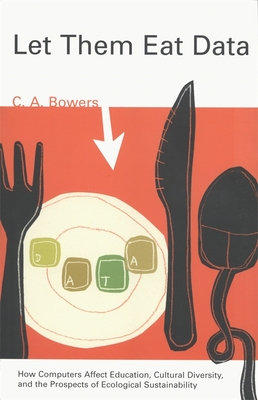Let Them Eat Data