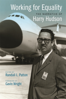 Working for Equality – The Narrative of Harry Hudson