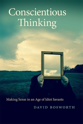 Conscientious Thinking