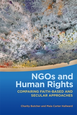 NGOs and Human Rights – Comparing Faith–Based and Secular Approaches