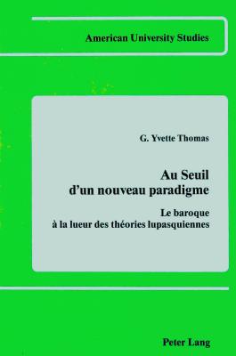 Au Seuil D'un Nouveau Paradigme