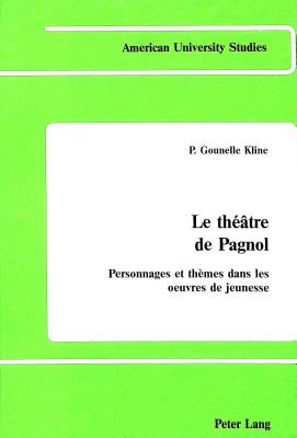 Le Theatre de Pagnol