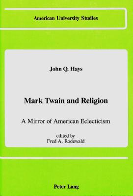 Mark Twain and Religion