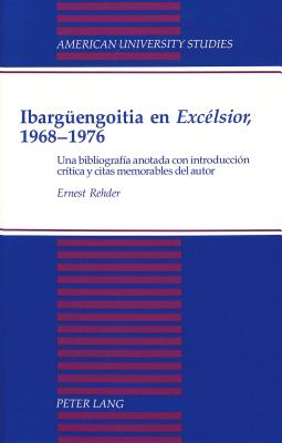 Ibargueengoitia En Excelsior, 1968-1976