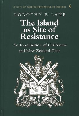 The Island as Site of Resistance