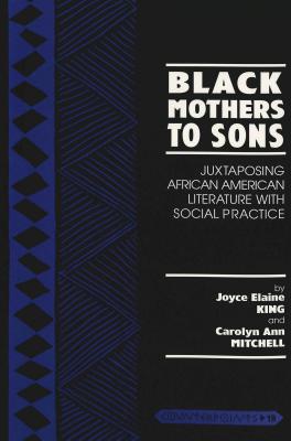 Black Mothers to Sons