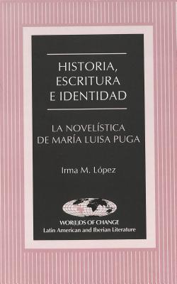 Historia, Escritura e Identidad