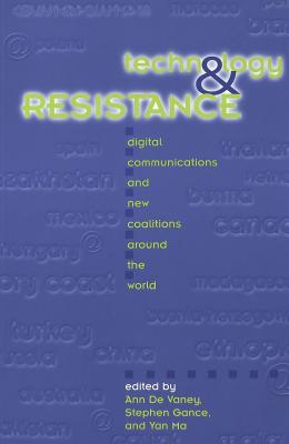 Technology and Resistance