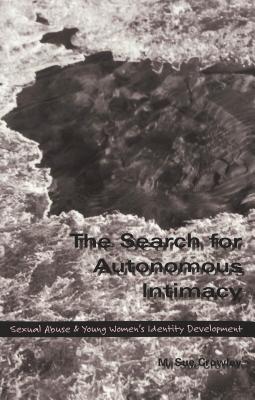 The Search for Autonomous Intimacy