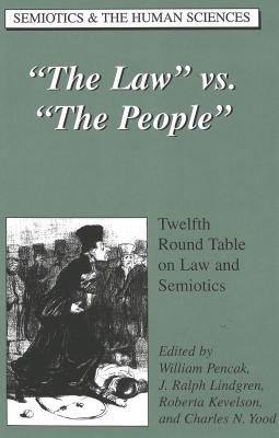 The Law Vs. The People