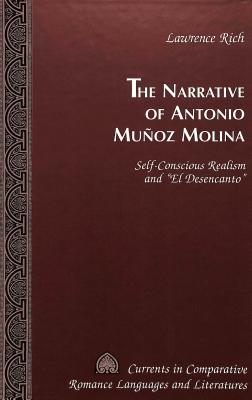 The Narrative of Antonio Munoz Molina