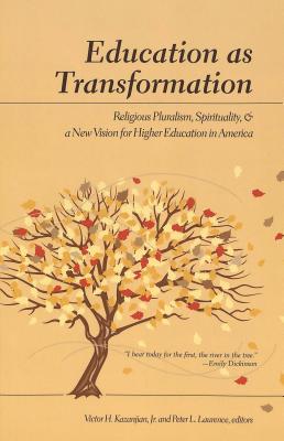 Education as Transformation