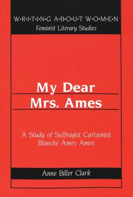 My Dear Mrs. Ames