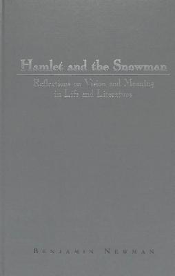 Hamlet and the Snowman