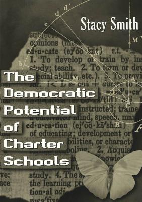 The Democratic Potential of Charter Schools