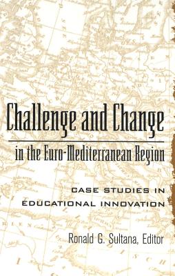 Challenge and Change in the Euro-Mediterranean Region