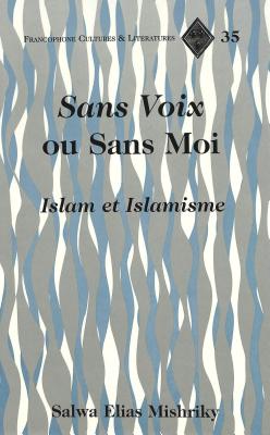 Sans Voix Ou Sans Moi