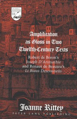 Amplification as Gloss in Two Twelfth-century Texts