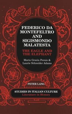 Federico da Montefeltro and Sigismondo Malatesta