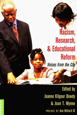 Racism, Research, and Educational Reform