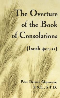 The Overture of the Book of Consolations