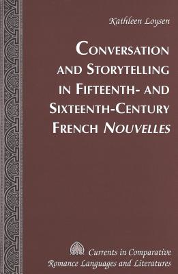 Conversations and Storytelling in 15th-16th-century French Nouvelles